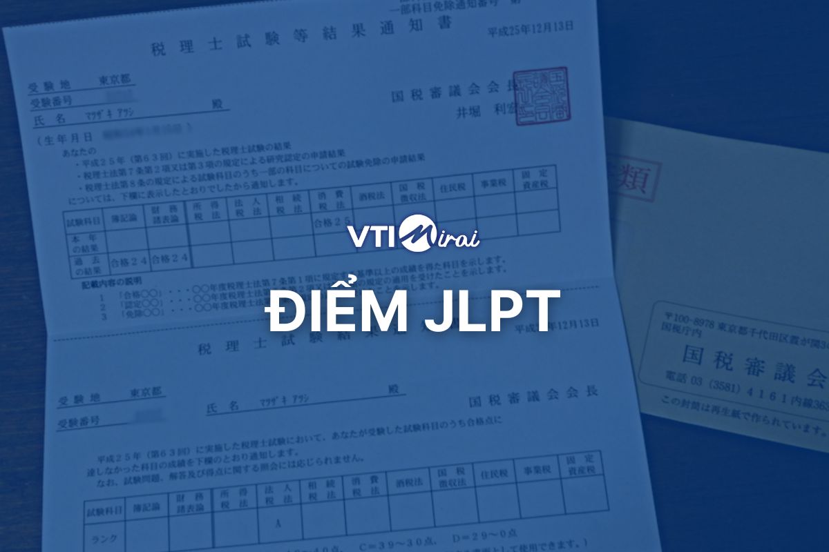 [Mới Update] Cách tra điểm JLPT ở Việt Nam & Nhật Bản